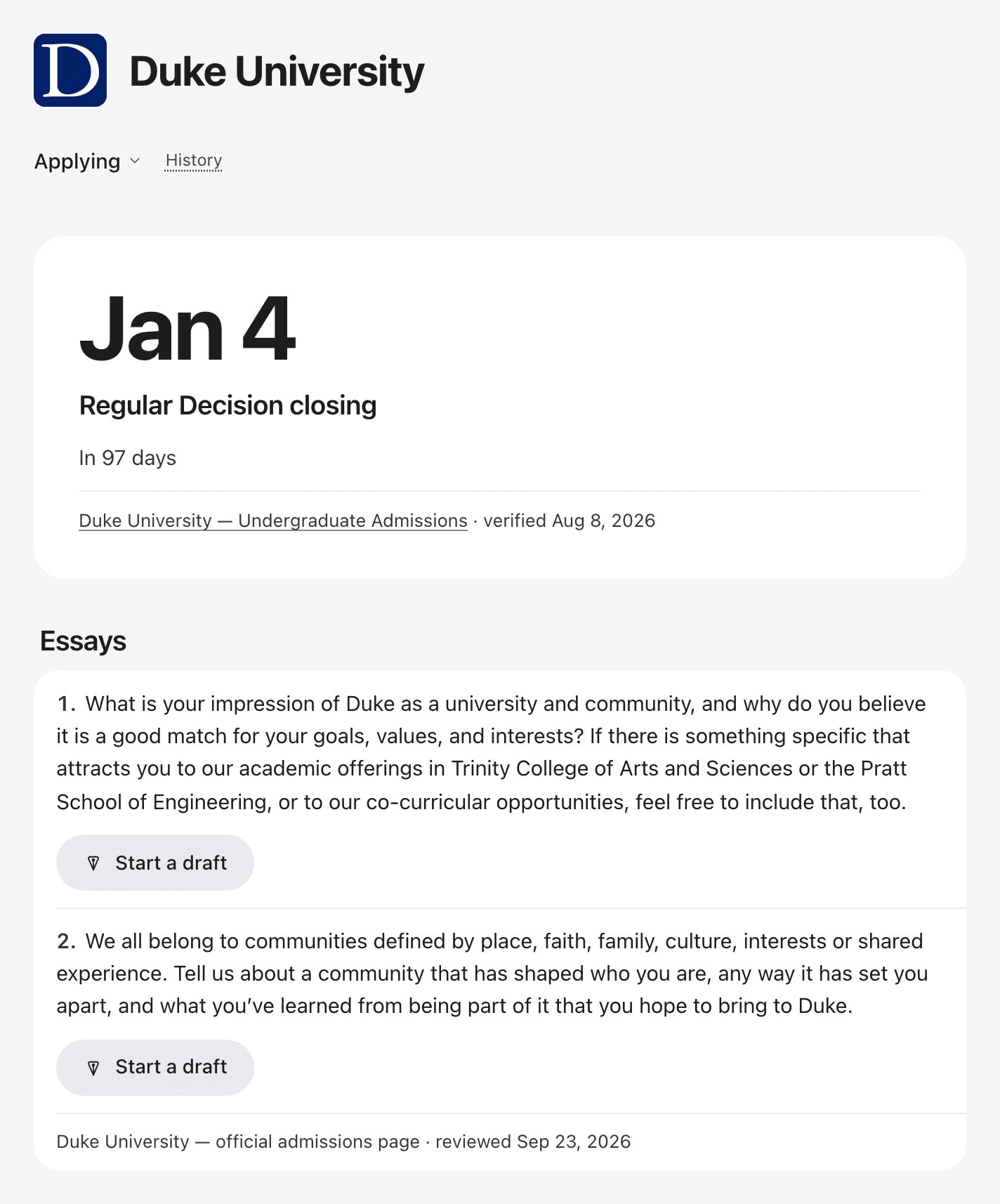 A sample Applications page for Duke University: the next deadline, January 4 for Regular Decision, with its official source, then Duke’s two supplemental essay prompts, each with a Start a draft button.